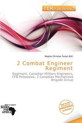 2 Combat Engineer Regiment