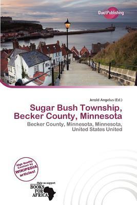 Sugar Bush Township Becker County Minnesota