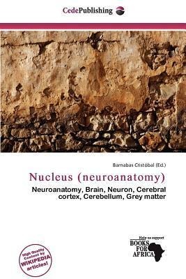 Nucleus (neuroanatomy)