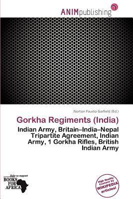 Gorkha Regiments (India)