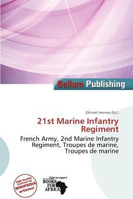 21st Marine Infantry Regiment
