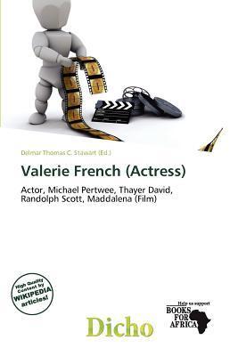 Valerie French (Actress)