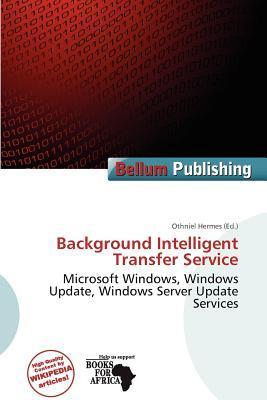 Background Intelligent Transfer Service