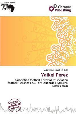 Yaikel Perez