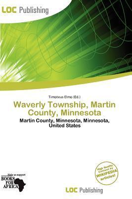 Waverly Township Martin County Minnesota
