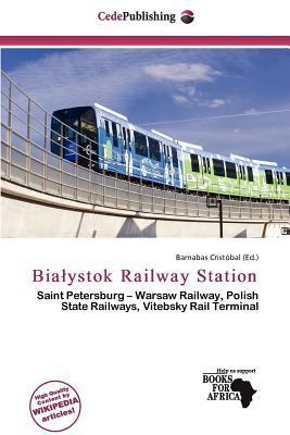Biaystok Railway Station