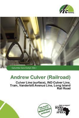 Andrew Culver (Railroad)