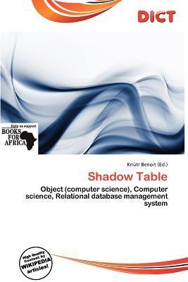 Shadow Table