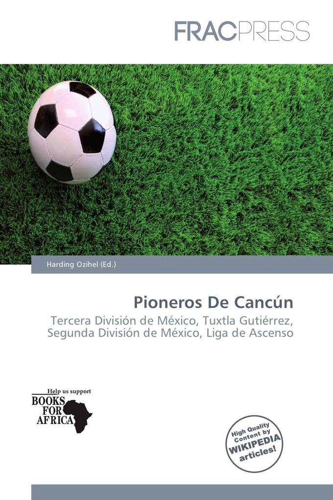 Pioneros De Cancún