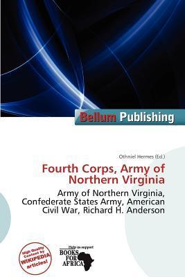 Fourth Corps Army of Northern Virginia