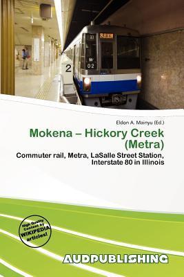 Mokena - Hickory Creek (Metra)