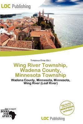 Wing River Township Wadena County Minnesota Township