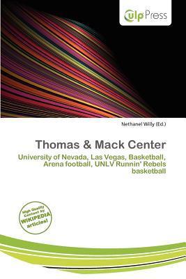 Thomas & Mack Center
