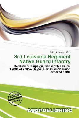 3rd Louisiana Regiment Native Guard Infantry