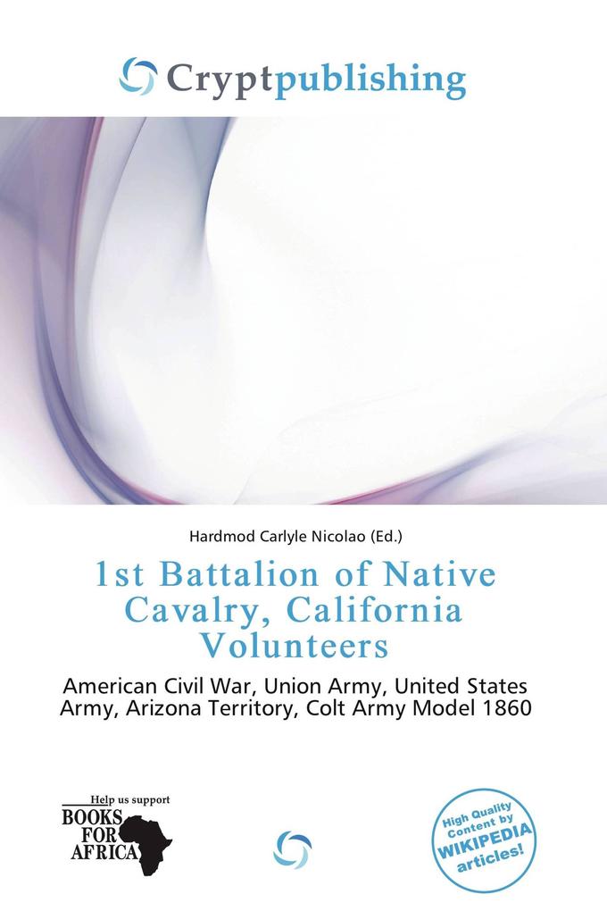 1st Battalion of Native Cavalry California Volunteers
