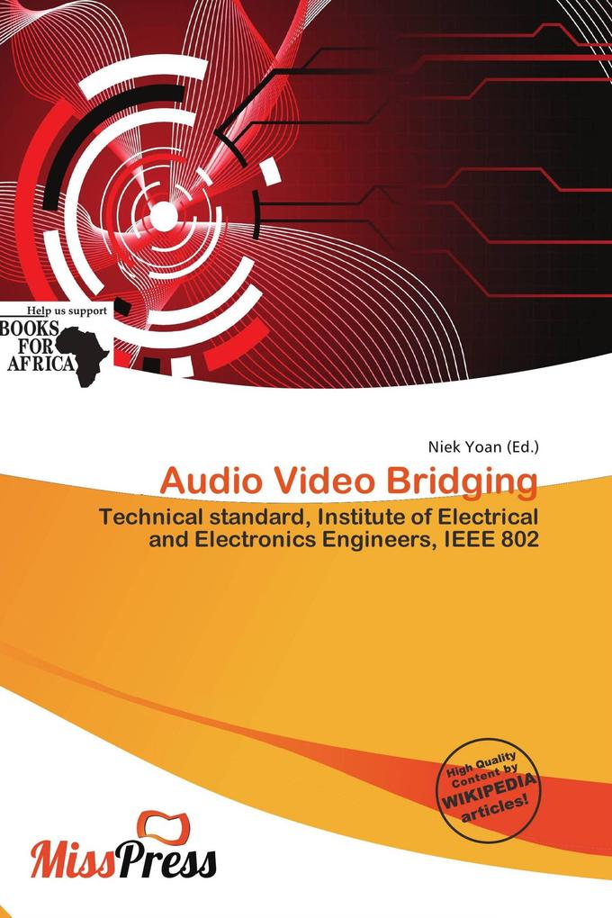 Audio Video Bridging