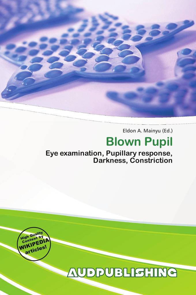 Blown Pupil