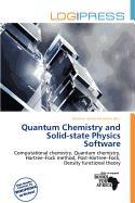 Quantum Chemistry and Solid-state Physics Software