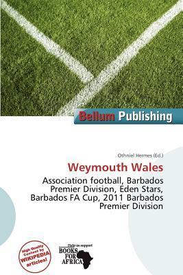 Weymouth Wales