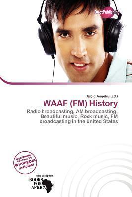WAAF (FM) History