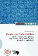 Closed-eye Hallucination