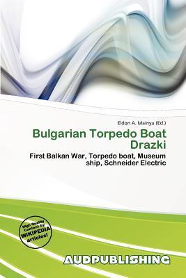 Bulgarian Torpedo Boat Drazki