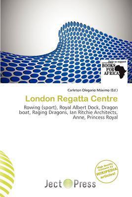 London Regatta Centre