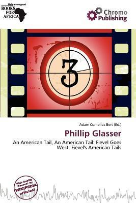 Phillip Glasser
