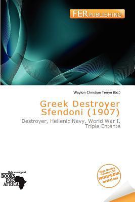 Greek Destroyer Sfendoni (1907)