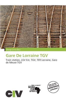 Gare De Lorraine TGV