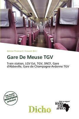 Gare De Meuse TGV