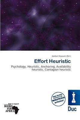 Effort Heuristic