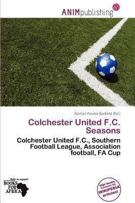 Colchester United F.C. Seasons