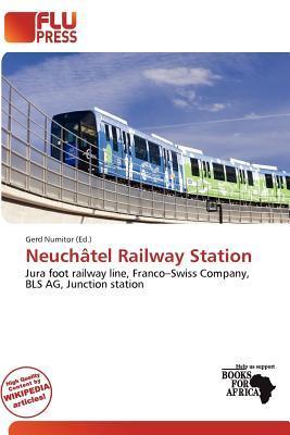 Neuchâtel Railway Station