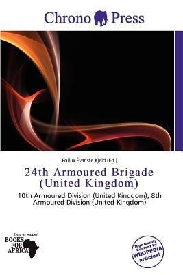 24th Armoured Brigade (United Kingdom)