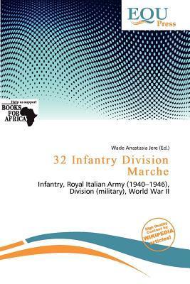 32 Infantry Division Marche