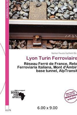 Lyon Turin Ferroviaire