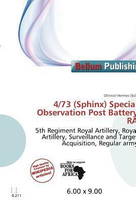 4/73 (Sphinx) Special Observation Post Battery RA