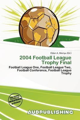 2004 Football League Trophy Final