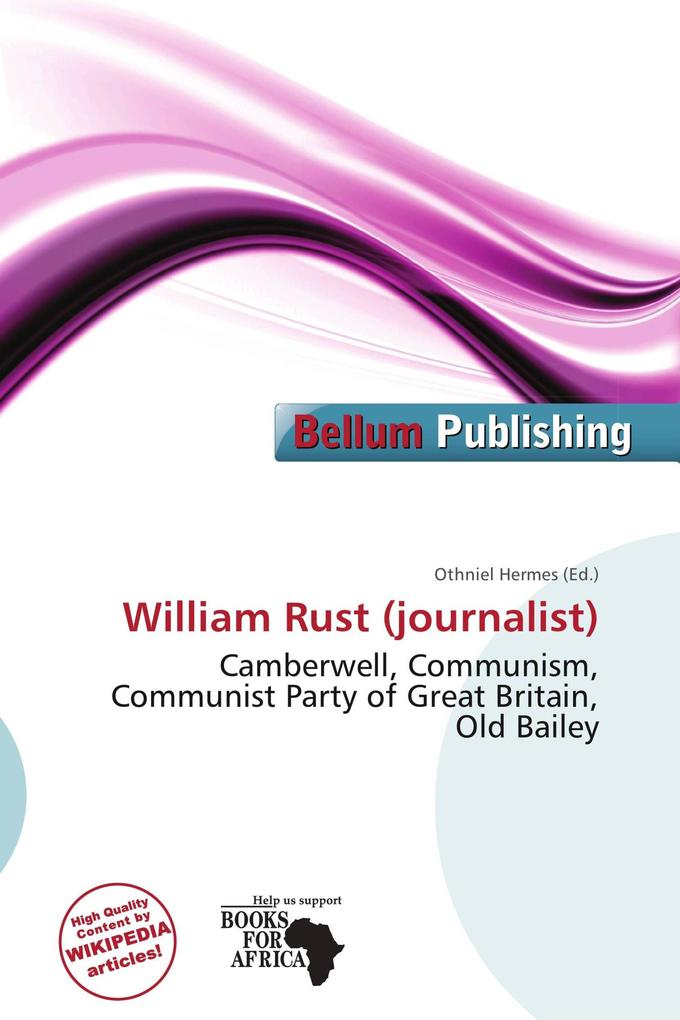 William Rust (journalist)