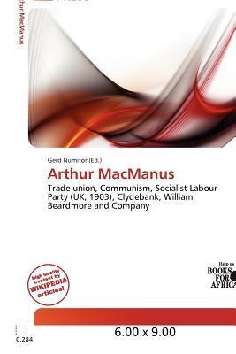 Arthur MacManus