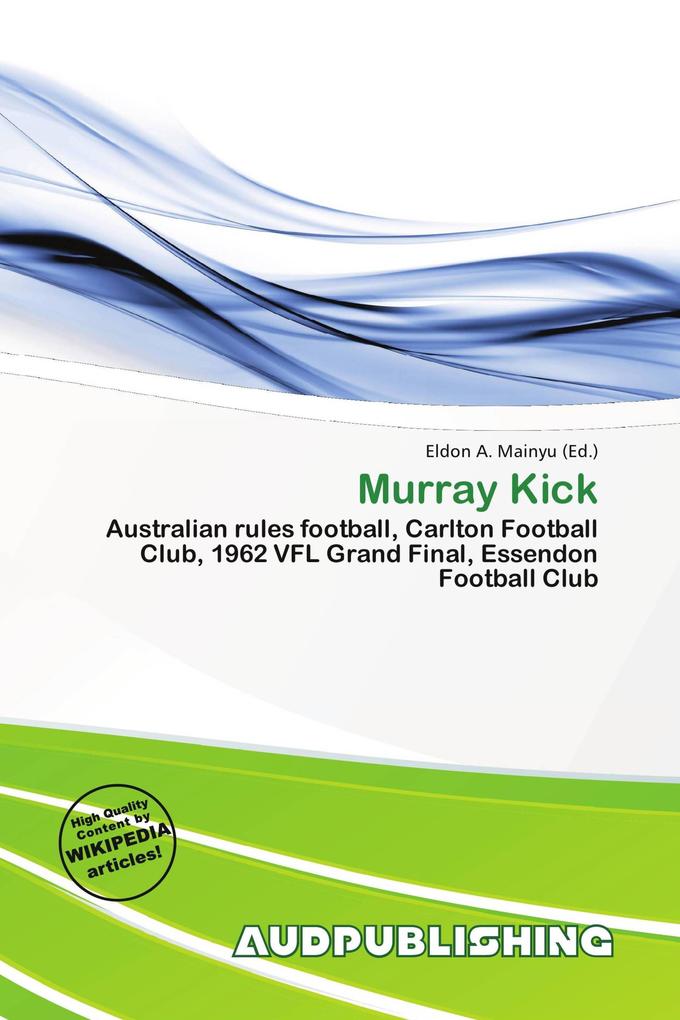 Murray Kick