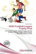 2000 Football League Trophy Final