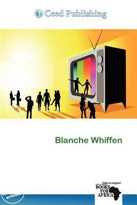 Blanche Whiffen