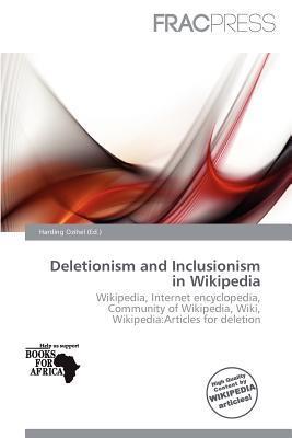 Deletionism and Inclusionism in Wikipedia