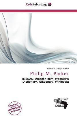 Philip M. Parker