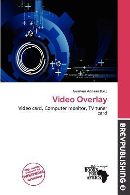 Video Overlay