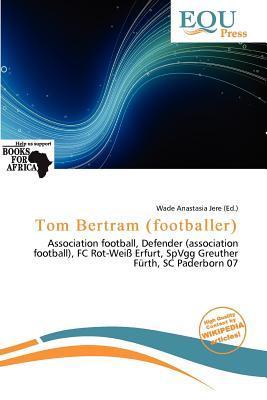 Tom Bertram (footballer)