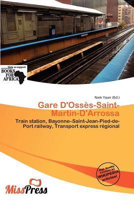 Gare D'Ossès-Saint-Martin-D'Arrossa