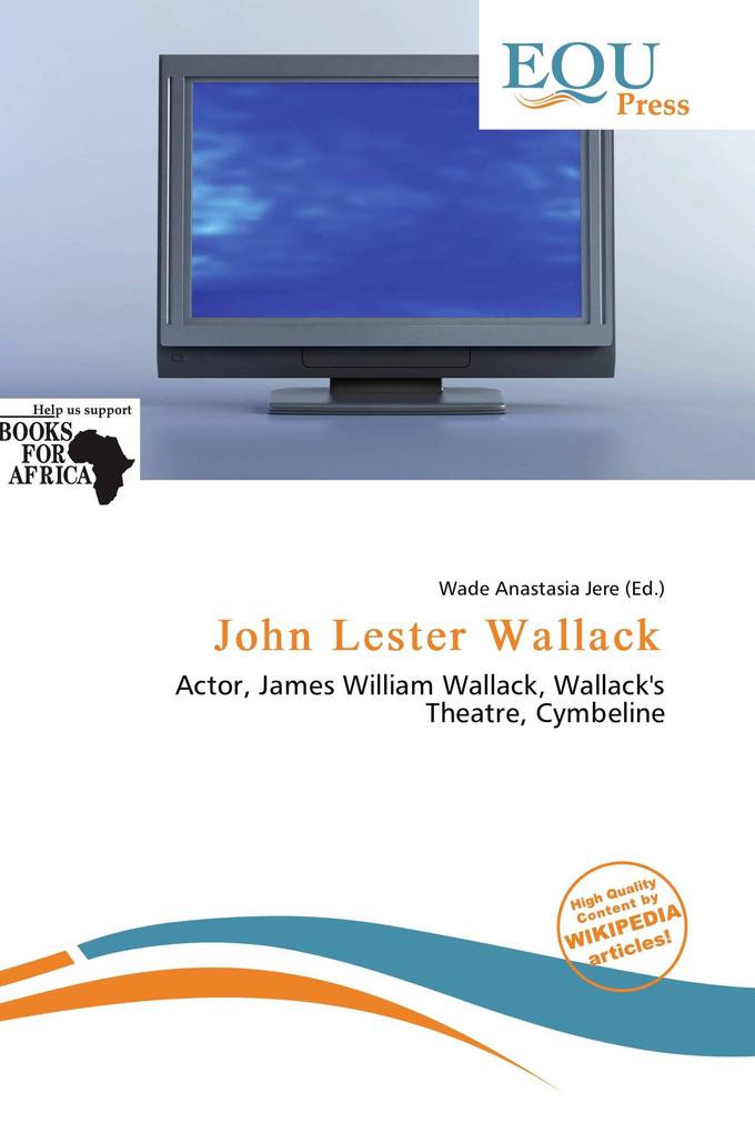 John Lester Wallack